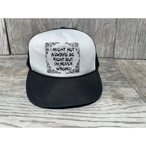 Other - Vintage Trucker Hat Mesh Snapback I Might Not Always Be Right Spellout Black